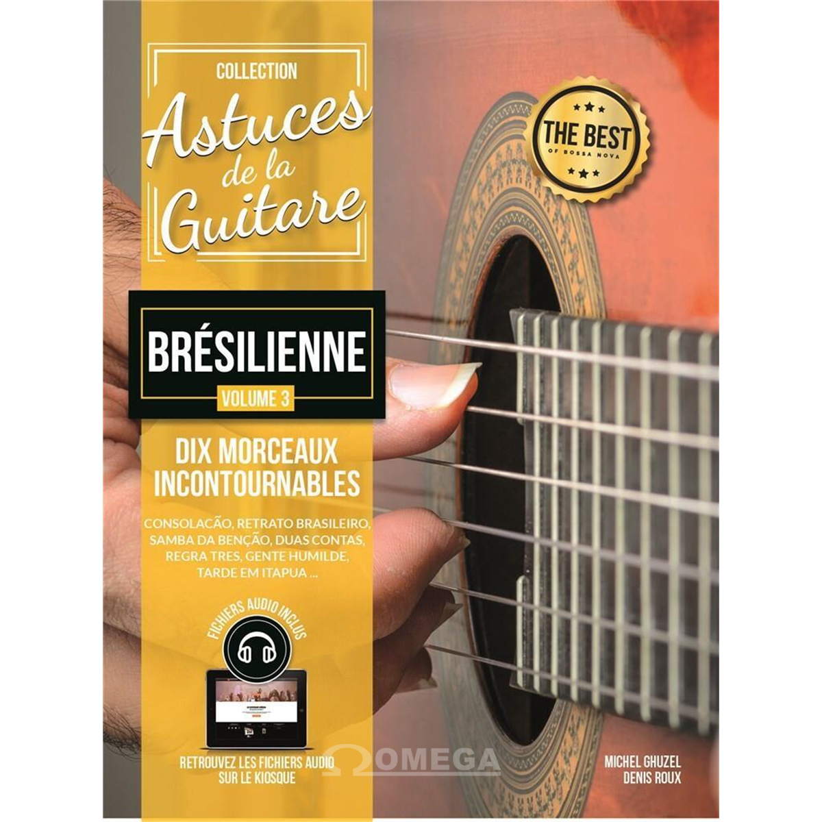 COUP DE POUCE Astuces de la Guitare Brésilienne Vol. 3