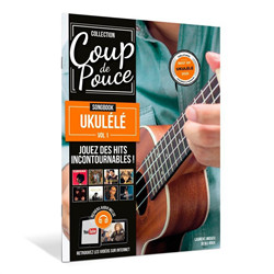 COUP DE POUCE Songbook Ukulélé vol 1