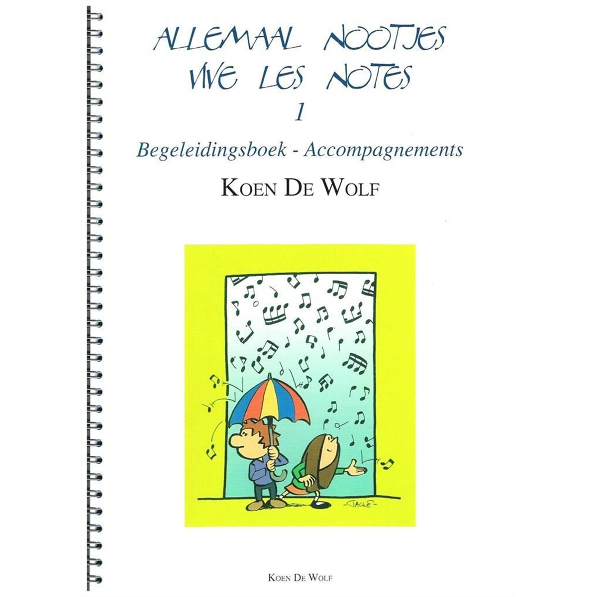 DE WOLF Koen Vive les Notes Vol. 1 Accompagnements