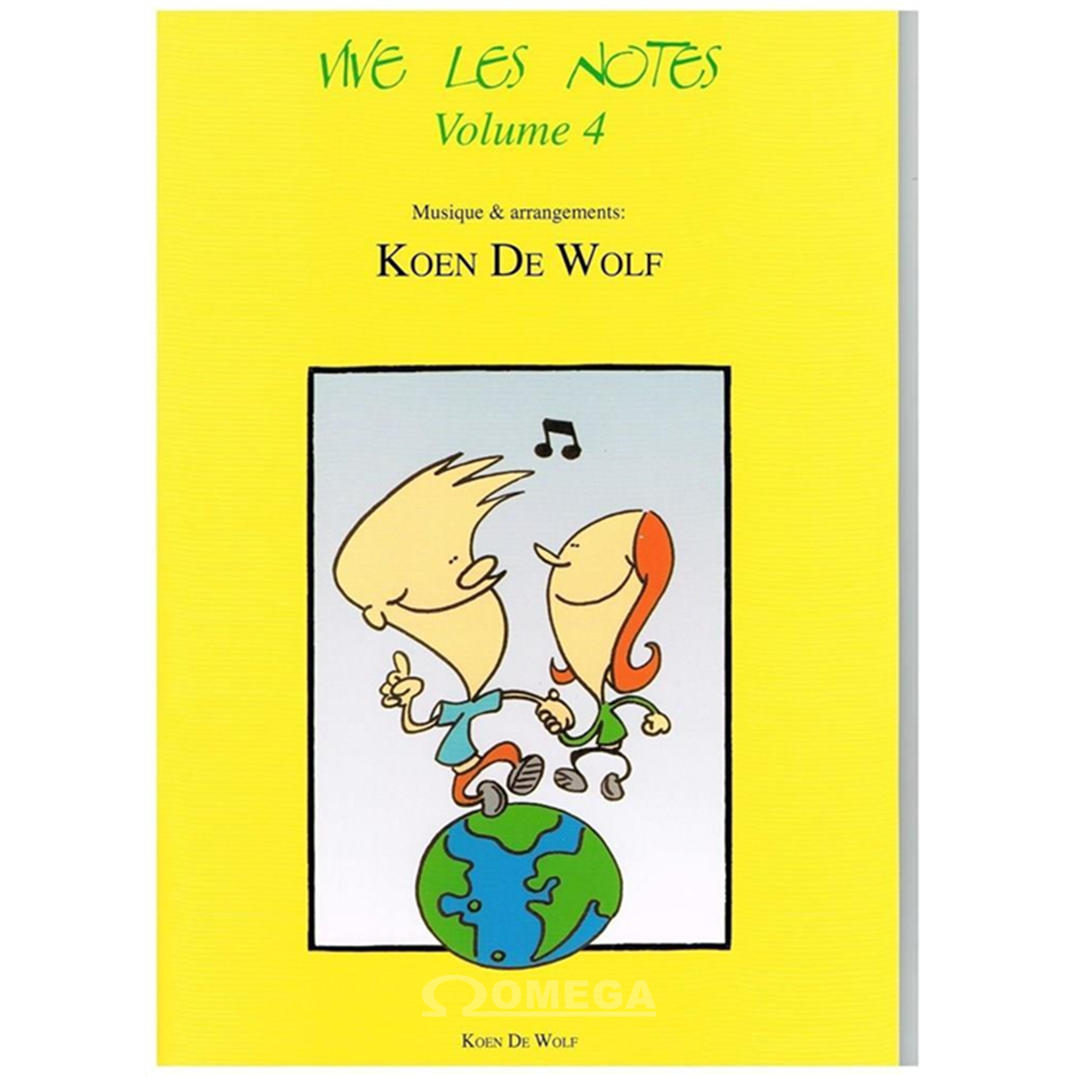 DE WOLF Koen Vive les Notes Vol. 4 - Élève