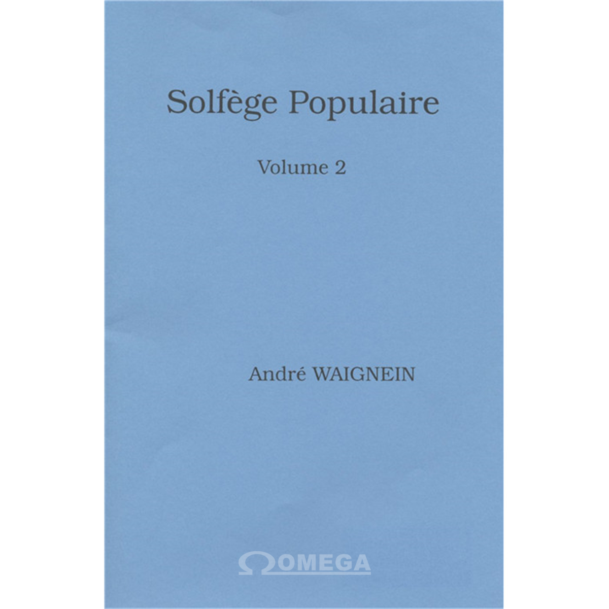 WAIGNEIN Solfège Populaire Vol 2